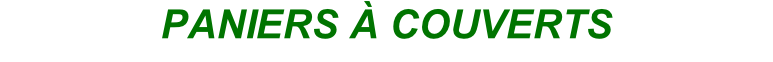 PANIERS À COUVERTS