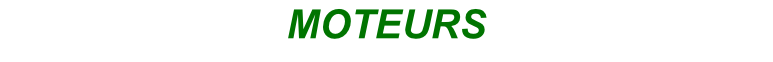 MOTEURS